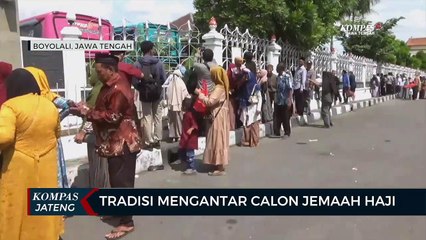 Tradisi Mengantar Calon Jemaah Haji di Kabupaten Pati