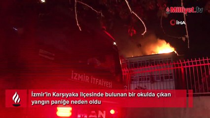 İzmir’de okulda çıkan yangın paniğe neden oldu