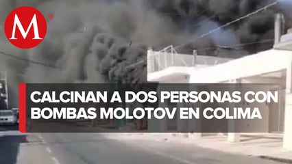 En Colima, matan a dos personas e incendian negocio con bombas molotov
