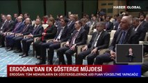 Son dakika! Erdoğan'dan 3600 ek gösterge müjdesi