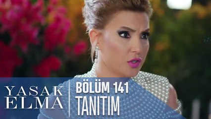 Yasak Elma 141. Bölüm Tanıtımı