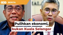 Fokus pulihkan ekonomi, bukan Kuala Selangor, pemimpin Umno beritahu Zafrul