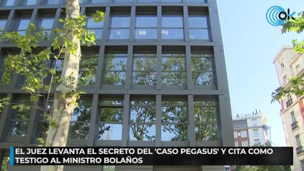 El juez levanta el secreto del ‘caso Pegasus’ y cita como testigo al ministro Bolaños