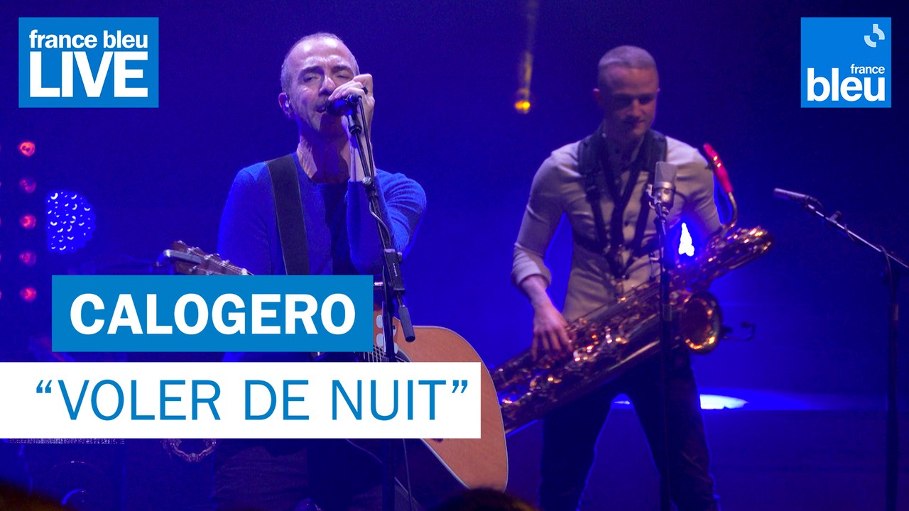 Calogero "Voler de nuit" - France Bleu Live