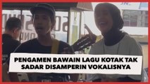 Viral Pengamen Bawain Lagu Kotak Tak Sadar Disamperin Vokalisnya Langsung