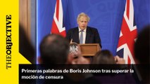 Primeras palabras de Boris Johnson tras superar la moción de censura