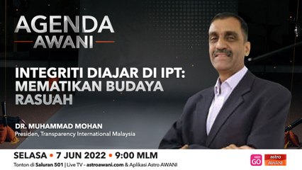 Agenda AWANI: Integriti diajar di IPT: Mematikan budaya rasuah