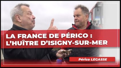 La France de Périco : l’huître d’Isigny sur Mer