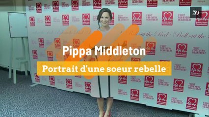 Pippa Middleton : portrait d'une soeur rebelle