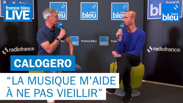 Calogero La musique m'aide à ne pas vieillir - France Bleu Live
