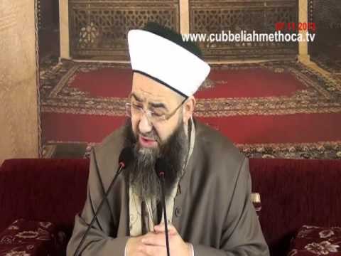 Cübbeli Ahmet Hoca - 07.11.2013 Tarihli Ahmet Yesevi Derneği Sohbeti