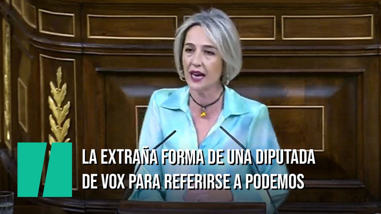 La extraña forma de una diputada de Vox para referirse a Unidas Podemos