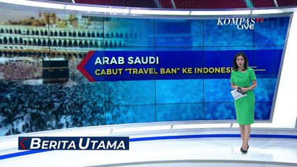 Apa Pariwisata dapat Angin Segar?  Setelah Arab Saudi Cabut Larangan Berkunjung ke Indonesia