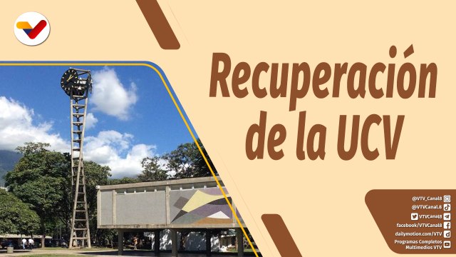 Café en la Mañana | Gobierno Bolivariano avanza en los trabajos de recuperación de la UCV