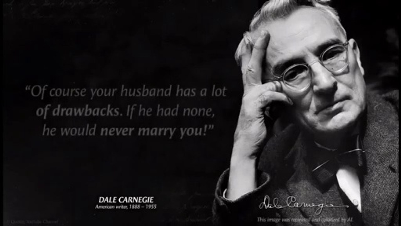 DALE CARNEGIE - WISE QUOTES BY CARNEGIE