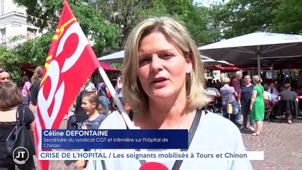 CRISE DE L'HÔPITAL / Les soignants mobilisés à Tours et Chinon