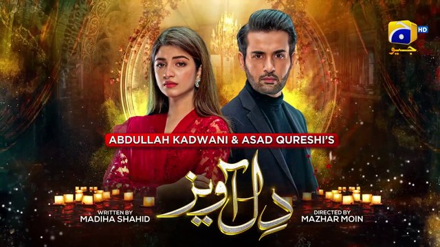 Dil Awaiz Episode 38 - [Eng Sub] 7th June 2022 - Kinza Hashmi - Affan Waheed - HAR PAL GEO