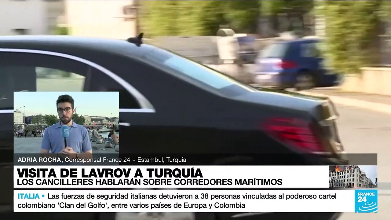 Informe desde Estambul: Lavrov en Turquía para discutir los corredores marítimos en el Mar Negro