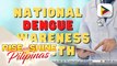SAY NI DOK | National Dengue Awareness Month, ginugunita tuwing Hunyo