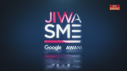 Jiwa SME | Usahawan saudagar kasut bangkit selepas diuji