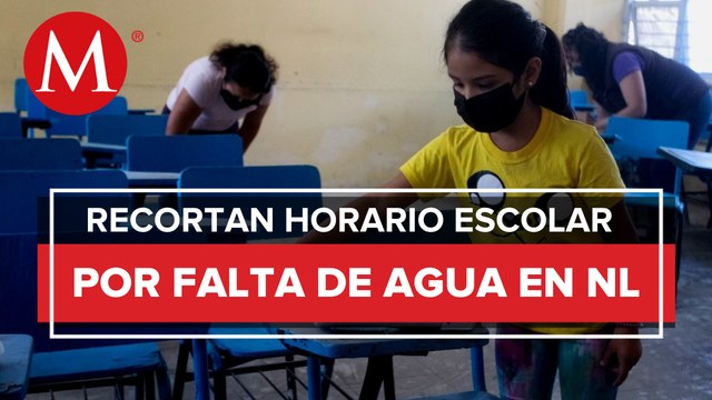 Estos son los nuevos horarios de clase en Nuevo León, ante la falta de agua