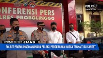 Polres Probolinggo Berhasil Tangkap Pelaku Penganiayaan dan Perusakan Akibat Isu Santet