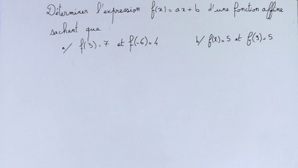 Déterminer l'expression algébrique d'une fonction affine à partir des images de deux nombres - 2nde
