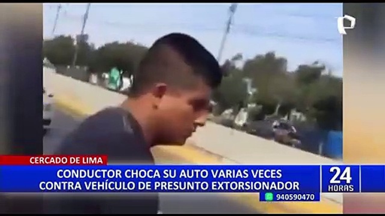 Cercado de Lima: chófer choca su auto varias veces contra carro de presunto extorsionador