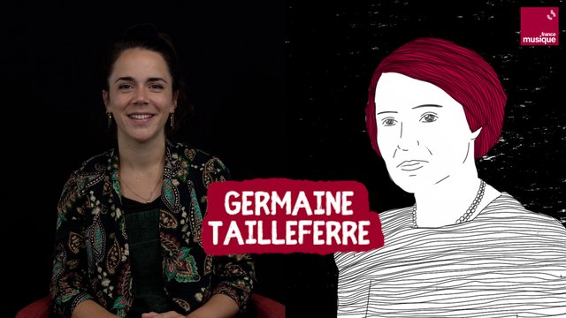 Germaine Tailleferre, une compositrice dans le XXe siècle - La chronique d'Aliette de Laleu