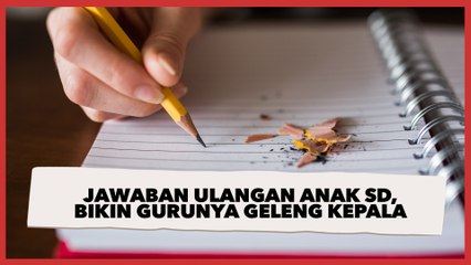 Guru Koreksi Hasil Ulangan Siswa SD, Jawabannya Berhubungan dengan Mistis