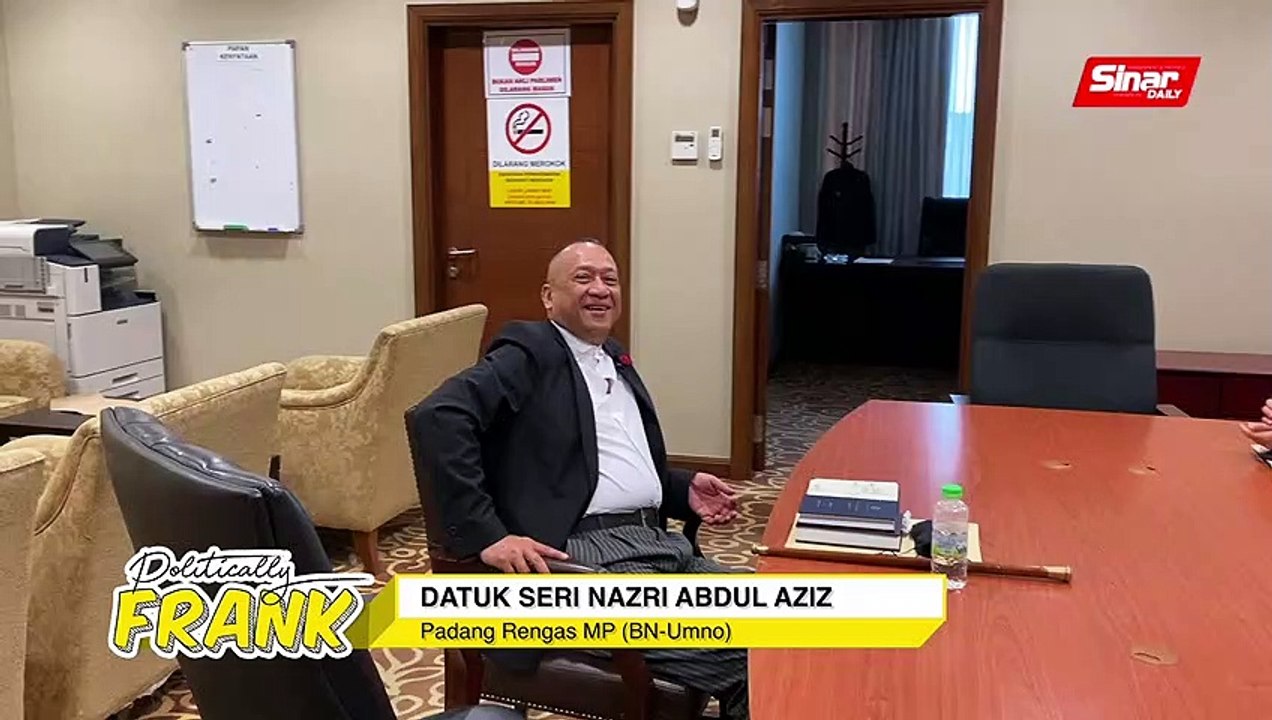 POLITICALLY FRANK: Nazri Aziz
