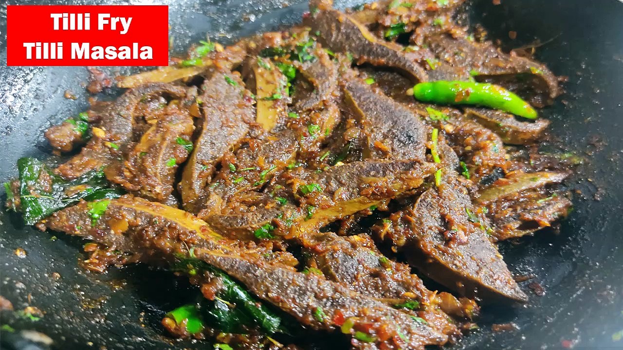 Tilli Fry Recipe | Tilli Masala Recipe | Buffalo Tilli Fry