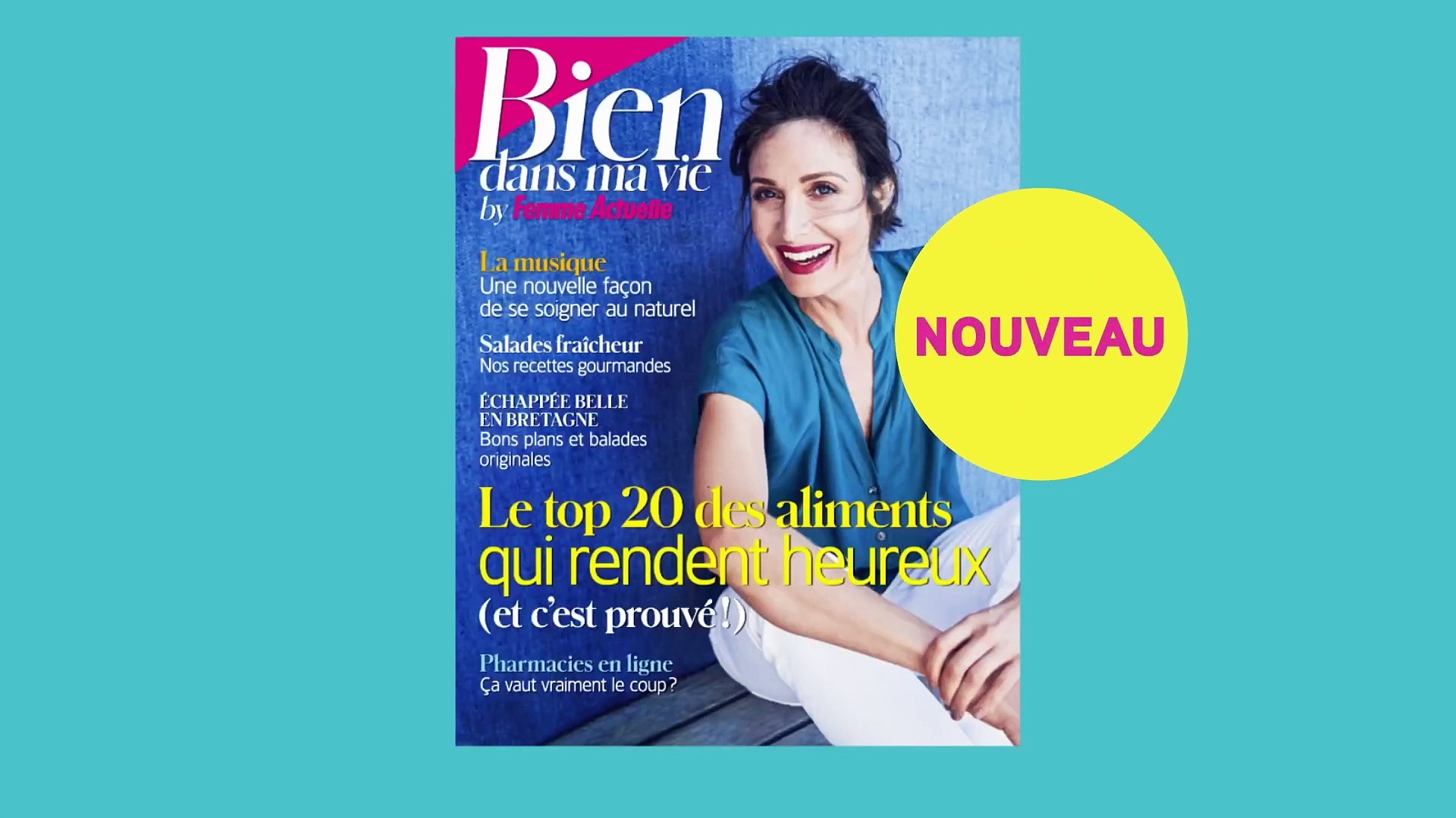 Abonnement Magazine Bien Dans Ma Vie Bien dans ma vie by Femme Actuelle : le numéro 2 est en kiosque ! : Femme  Actuelle Le MAG