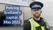 Roundup of Edinburgh Police activity during the month of May