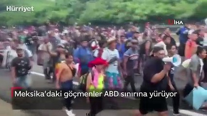 Meksika’daki göçmenler ABD sınırına yürüyor
