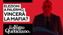 Elezioni a Palermo, vincerà la mafia? Segui la diretta con Peter Gomez