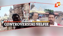 ‘Selfie Inside Puri Jagannath Temple:’ Police Initiates Probe