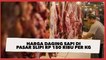 Harga Daging Sapi di Pasar Slipi Rp 150 Ribu per Kg, Pedagang: Susah Jualnya