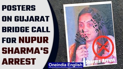 Скачать видео: Prophet remarks: Posters pasted on Surat bridge call for Nupur Sharma's arrest | Oneindia News *news