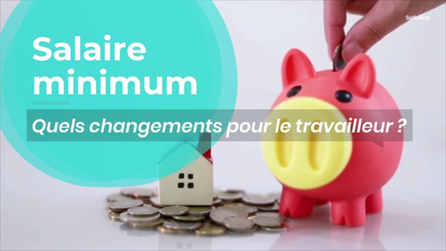 Accord sur le salaire minimum: voici ce que cela va changer pour vous