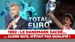 Total Euro : Le Danemark pas qualifié mais sacré !