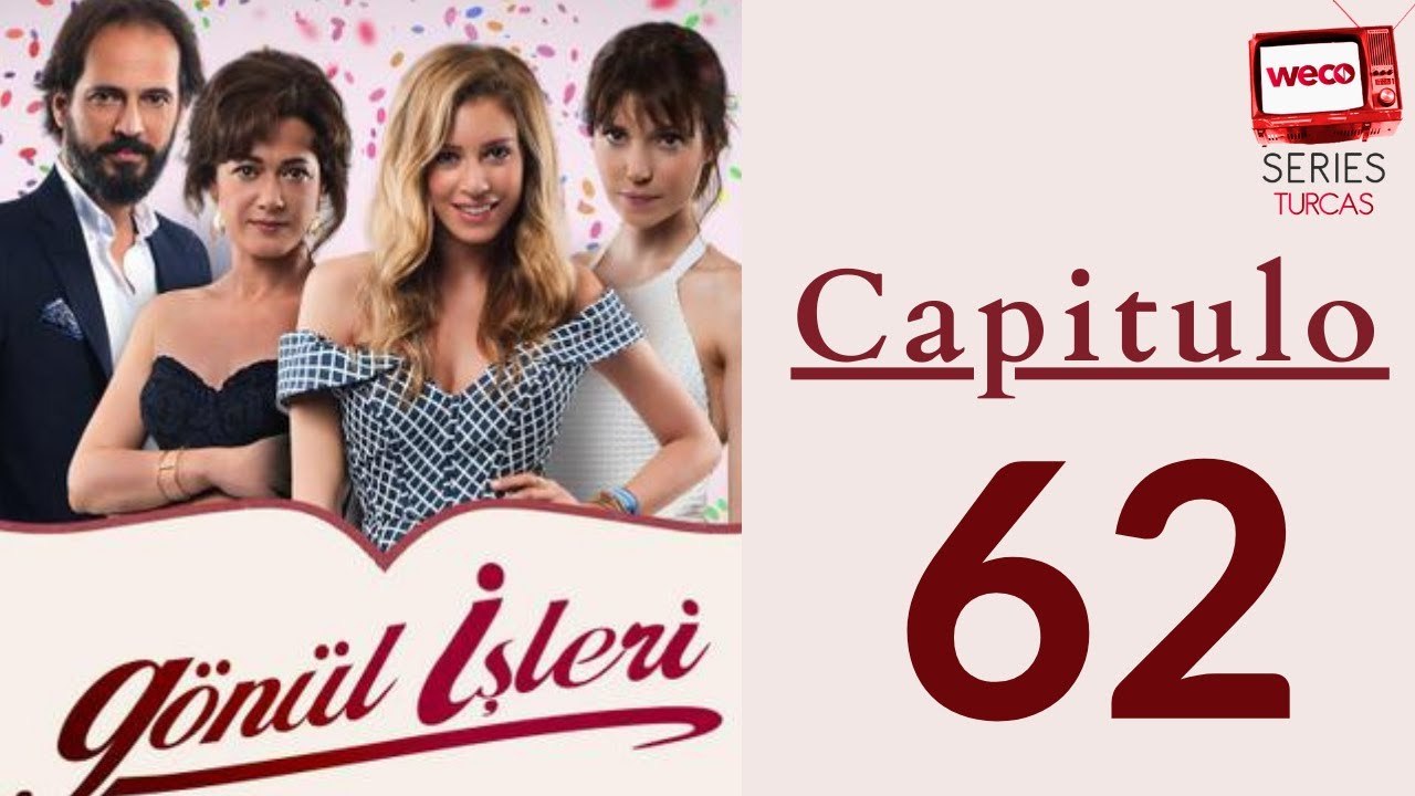 Asuntos del Corazón - capitulo 62