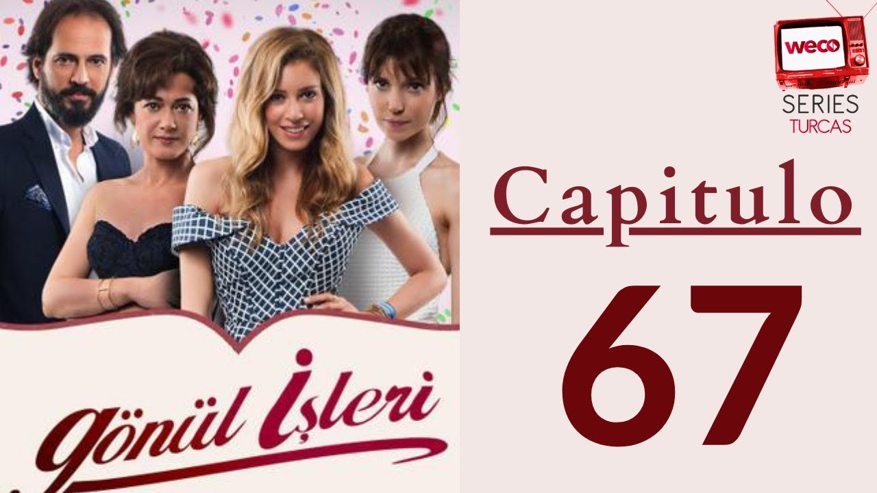 Asuntos del Corazón - capitulo 67