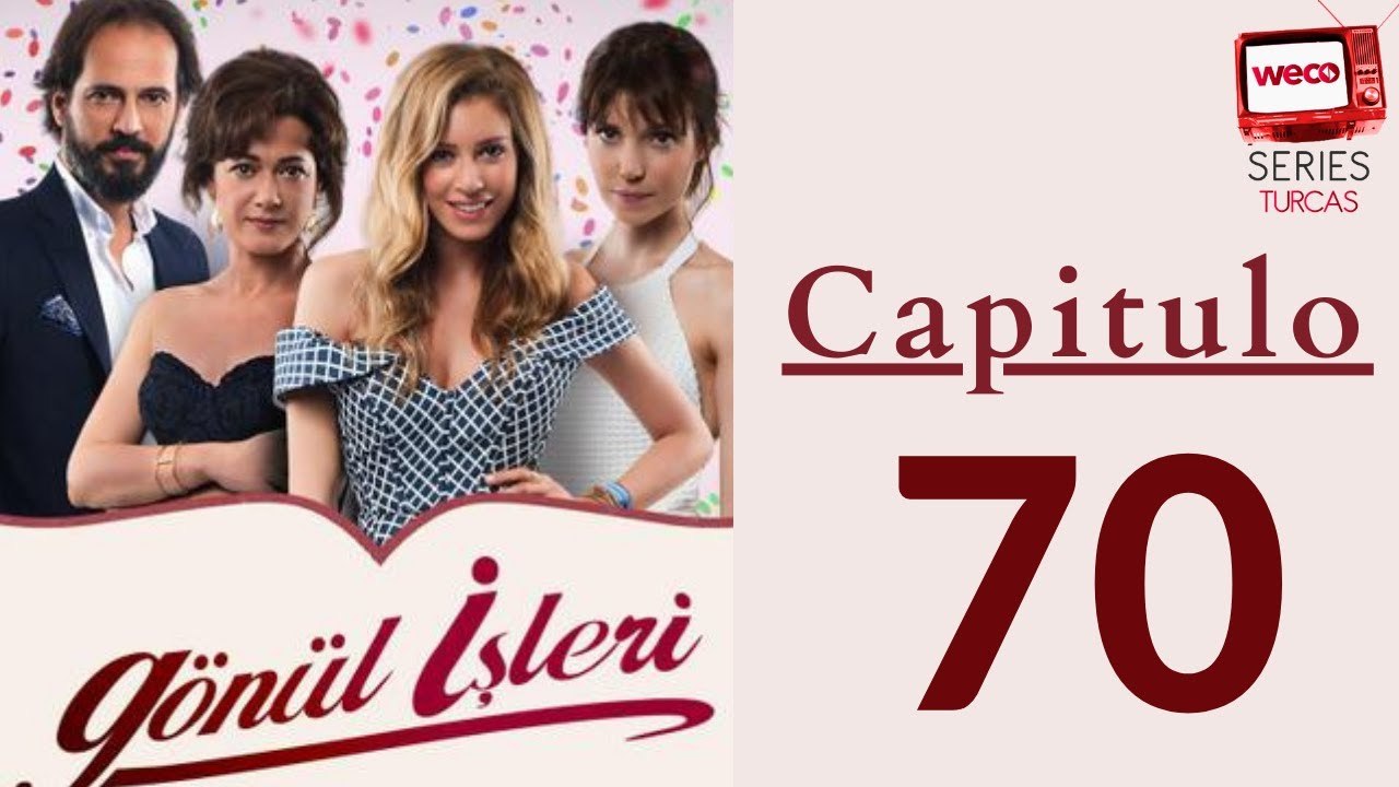 Asuntos del Corazón - capitulo 70