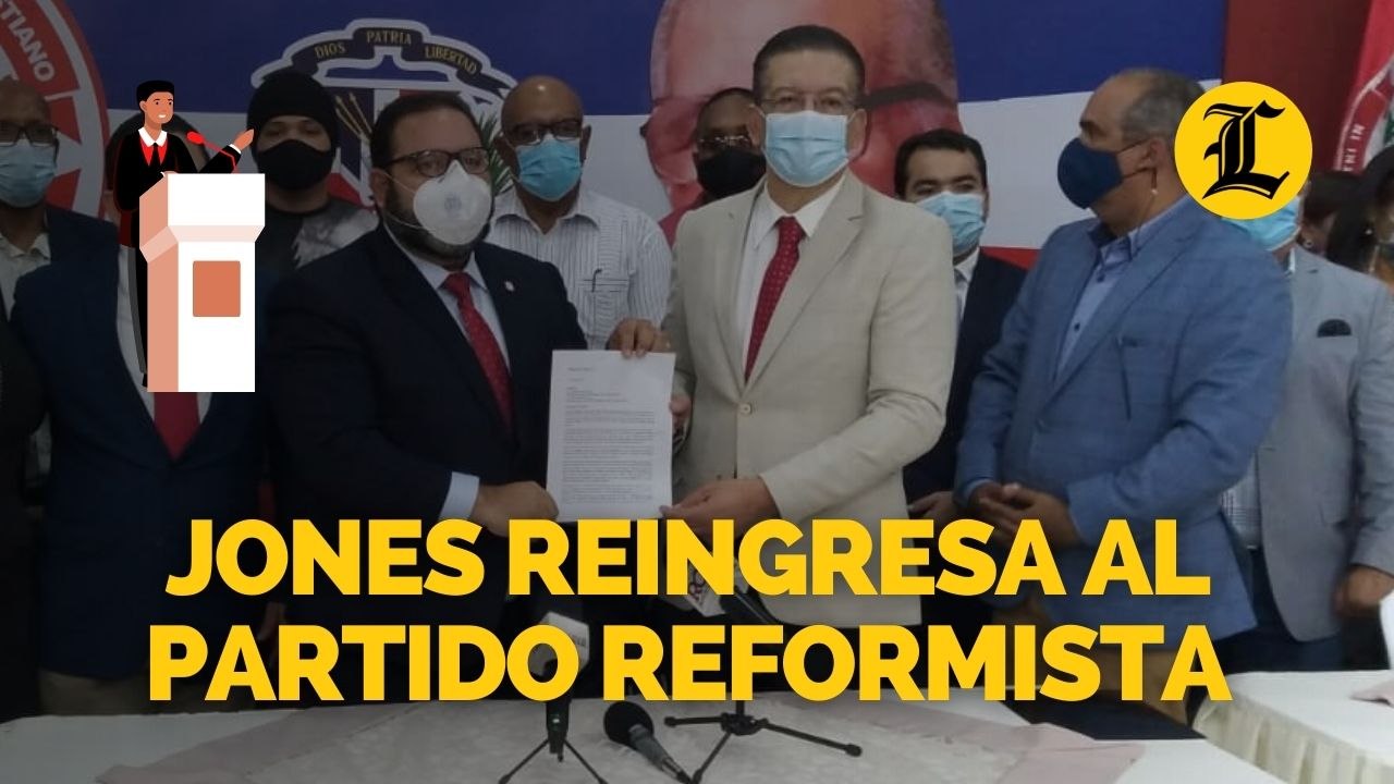 Jones reingresa al Partido reformista; dirigencia valora su reincorporación