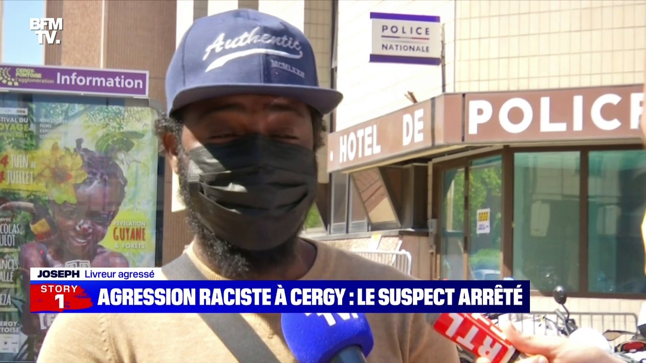 Story 5 : Agression raciste à Cergy, le suspect arrêté - 01/06