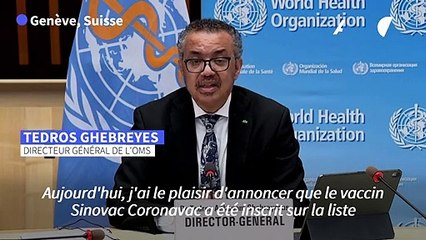 L'OMS donne son homologation d'urgence au vaccin chinois Sinovac