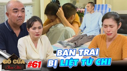 Gõ Cửa Thăm Nhà #61 I Bạn trai LIỆT TỨ CHI sau tai nạn, cô gái vẫn YÊU SAY ĐẮM và kế hoạch đẻ con