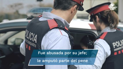 Mujer le corta el pene a su jefe por agredirla sexualmente en Barcelona