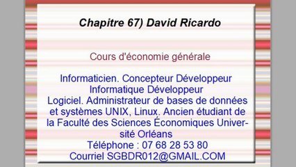 Cours d'économie générale. Chapitre 67) David Ricardo